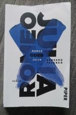 Gerhard Falkner: Romeo oder Julia - Roma