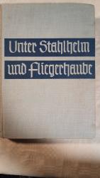 Gustav Praclik: Unter Stahlhelm und Flie