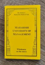 Maharishi University of Management - Wholeness on the move