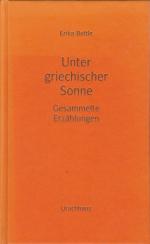 Unter griechischer Sonne - Gesammelte Erzählungen - Band III