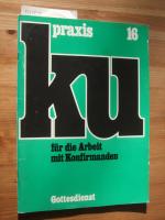 Gottesdienst [ku-praxis, 16; inkl. ku-ma