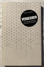 Cachelin, Joël Luc: Vergessen - Ein Geda