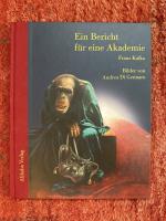 Franz Kafka: Ein Bericht für eine Akadem