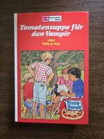 Pizza-Bande - Tomatensuppe für den Vampir