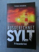 Thomas Herzberg: Ausgerechnet Sylt - Fri