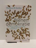 Bienendemokratie - Wie Bienen kollektiv entscheiden und was wir davon lernen können