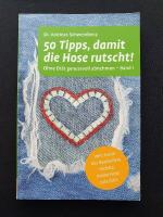 50 Tipps, damit die Hose rutscht! - ohne Diät genussvoll abnehmen - Band 1