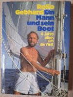 Rollo Gebhardt: Ein Mann uns sein Boot -