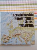 Menschenrechte Bürgerfreiheit Staatsverfassung