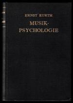 Ernst Kurth: Musik-Psychologie
