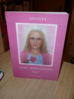 Sananta Crea: Licht-Meditationen
