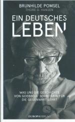 Hansen, Thore D.: Ein Deutsches Leben - Hansen, Thore D.: Ein Deutsches Leben -