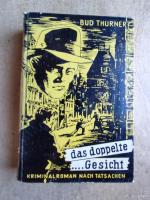 Bud Thurner: Das doppelte Gesicht - Knim