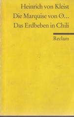 Kleist, Heinrich von: Die Marquise von O Kleist, Heinrich von: Die Marquise von O