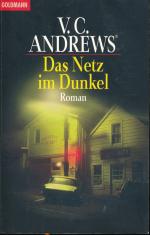 Andrews, V. C.: Das Netz im Dunkel