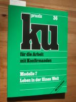 Modelle 7 - Leben in der Einen Welt [ku-