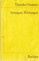 Theodor Fontane: Irrungen Wirrungen Theodor Fontane: Irrungen Wirrungen