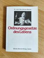 Dr. med. Max Bircher-Benner: Ordnungsges Dr. med. Max Bircher-Benner: Ordnungsges