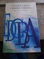 Günter Grass: Grimms Wörter Günter Grass: Grimms Wörter