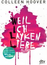 Colleen Hoover: Weil ich Layken liebe Colleen Hoover: Weil ich Layken liebe