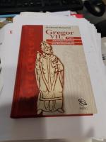 Gregor VII. Papst zwischen Canossa und Kirchenreform