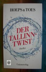 Thomas Hoeps, Jac Toes: Der Tallinn-Twis Thomas Hoeps, Jac Toes: Der Tallinn-Twis