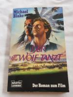 Michael Blake: Der mit dem Wolf tanzt