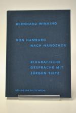 Jürgen Tietz: Bernhard Winking. Von Hamb Jürgen Tietz: Bernhard Winking. Von Hamb