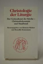 Christologie der Liturgie