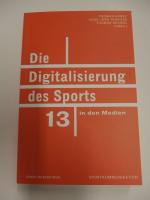 Die Digitalisierung des Sports in den Medien