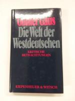 Günter Gaus: Die Welt der Westdeutschen- Günter Gaus: Die Welt der Westdeutschen-