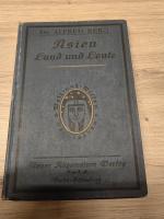 Dr.Alfred Berg: Asien. Land und Leute. ( Dr.Alfred Berg: Asien. Land und Leute. (