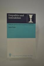 Empathie und Interaktion: Methodik und Praxis der Gesprächspsychotherapie