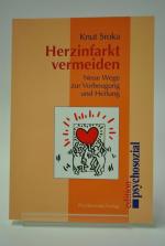Knut Sroka: Herzinfarkt vermeiden. Neue 
