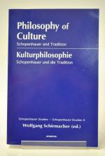 Kulturphilosophie. Schopenhauer und die Tradition