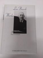 Leo Baeck Werke Bd. 3. Wege im Judentum. Aufsätze und Reden