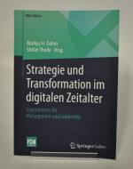 Strategie und Transformation im digitalen Zeitalter - Inspirationen für Management und Leadership