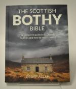Geoff Allan: The scottish Bothy Bible. T Geoff Allan: The scottish Bothy Bible. T