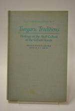 Tungaru Traditions. Writings on the Atoll Culture of the Gilbert Islands.