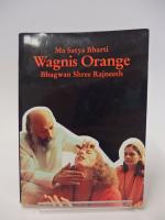 Wagnis Orange. Bhagwan Shree Rajneesh