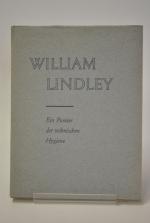 Leo, Gustav H.: William Lindley. Ein Pio Leo, Gustav H.: William Lindley. Ein Pio