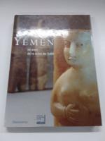 Yemen - au pays de la reine de Saba