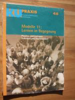 Modelle 11: Lernen in Begegnung [ku-prax