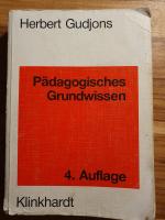 Pädagogisches Grundwissen - Überblick - Kompendium - Studienbuch