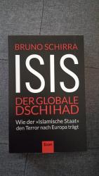 ISIS - Der globale Dschihad - Wie der "Islamische Staat" den Terror nach Europa trägt