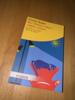 Ursula Nuber: Nur Katzen haben sieben Le