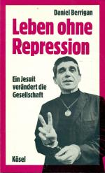 Leben ohne Repression - Ein Jesuit verändert die Gesellschaft