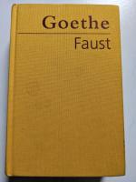 Goethe, Johann Wolfgang von: Faust - Der Goethe, Johann Wolfgang von: Faust - Der