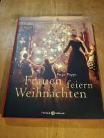 Birgit Poppe: Frauen feiern Weihnachten