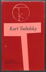 Tucholsky, Kurt; Hrsg. und mit einem Nac Tucholsky, Kurt; Hrsg. und mit einem Nac